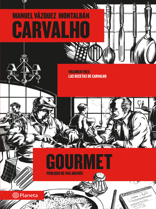 Title details for Carvalho Gourmet by Manuel Vázquez Montalbán - Available